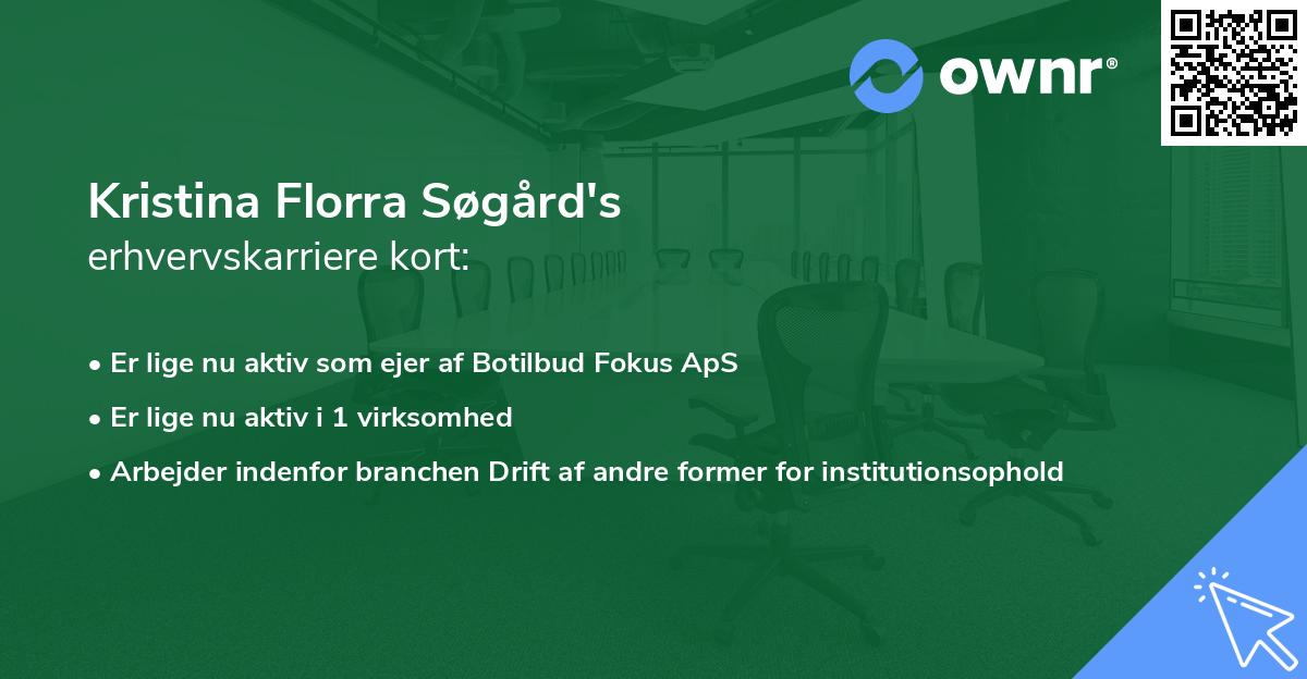 Kristina Florra Søgård's erhvervskarriere kort