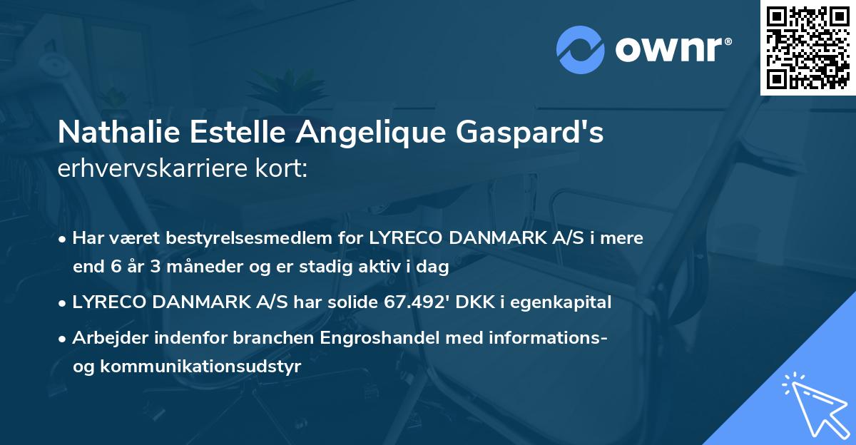 Nathalie Estelle Angelique Gaspard's erhvervskarriere kort