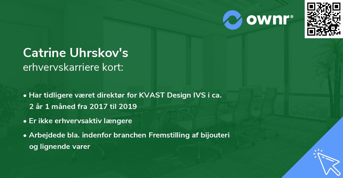 Catrine Uhrskov's erhvervskarriere kort