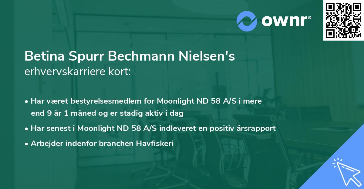 Betina Spurr Bechmann Nielsen's erhvervskarriere kort