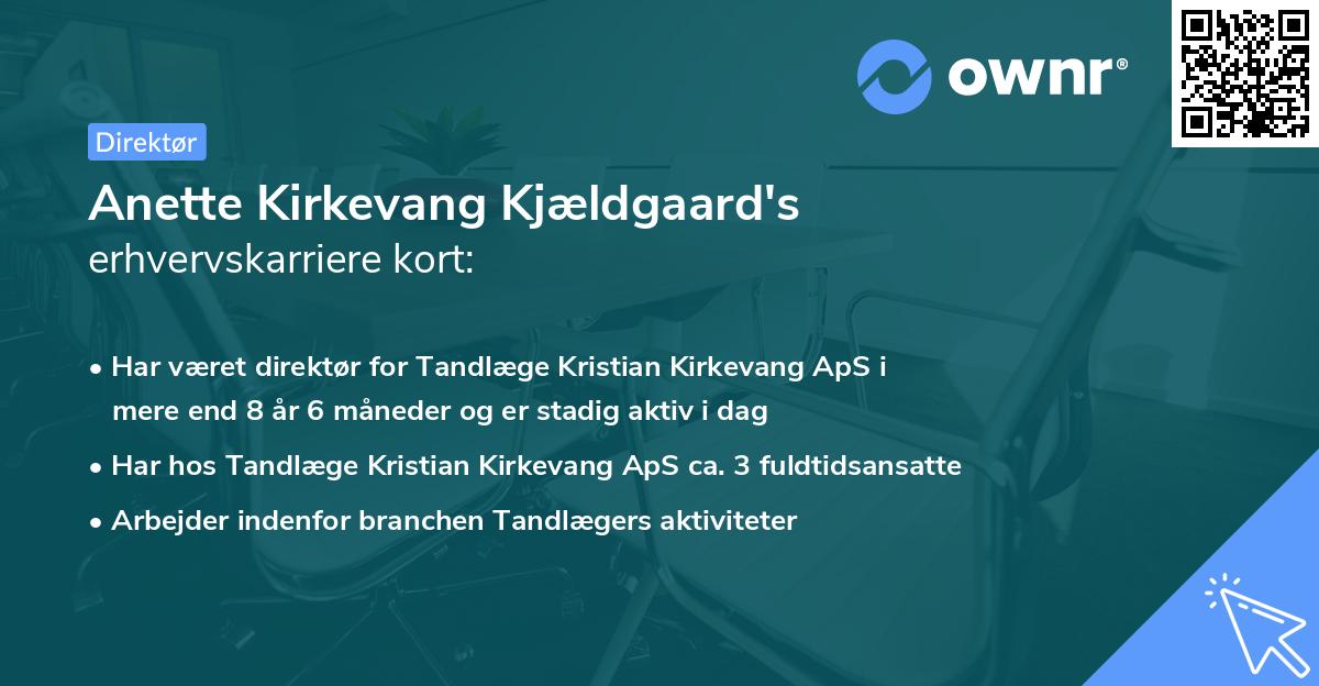 Anette Kirkevang Kjældgaard's erhvervskarriere kort