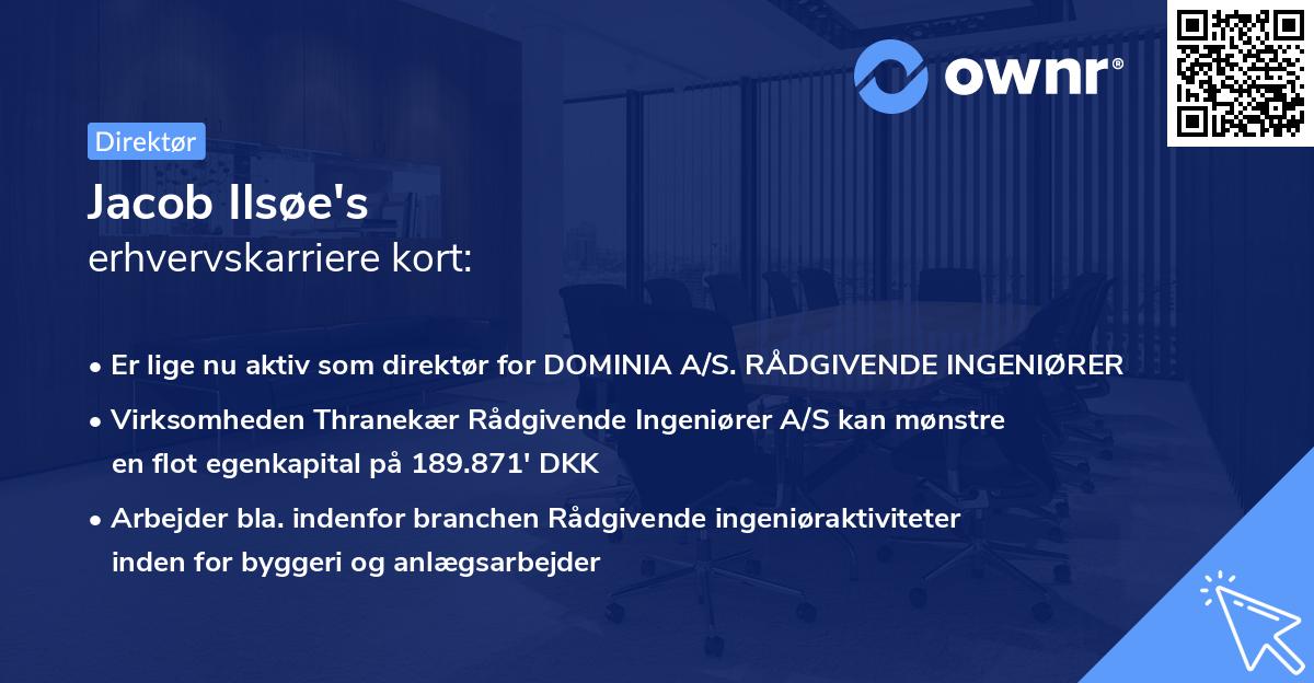 Jacob Ilsøe's erhvervskarriere kort