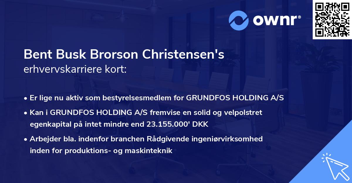 Bent Busk Brorson Christensen's erhvervskarriere kort