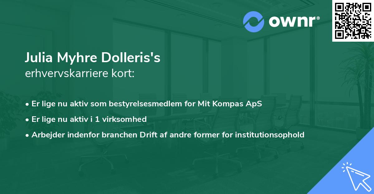 Julia Myhre Dolleris's erhvervskarriere kort