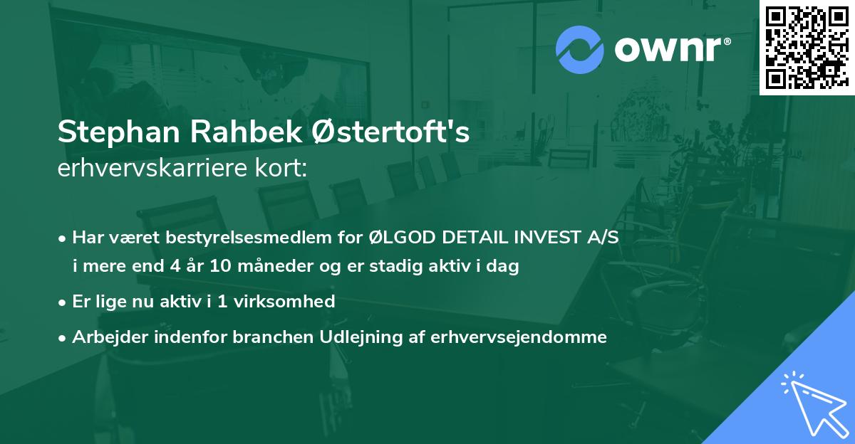 Stephan Rahbek Østertoft's erhvervskarriere kort