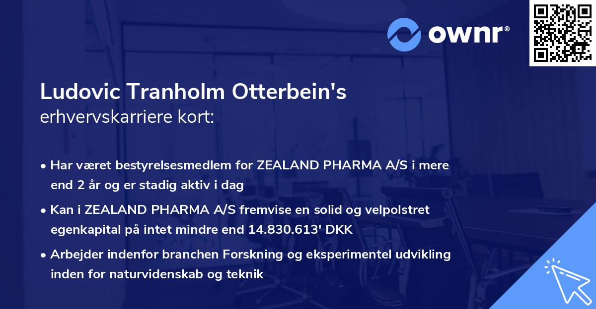 Ludovic Tranholm Otterbein's erhvervskarriere kort