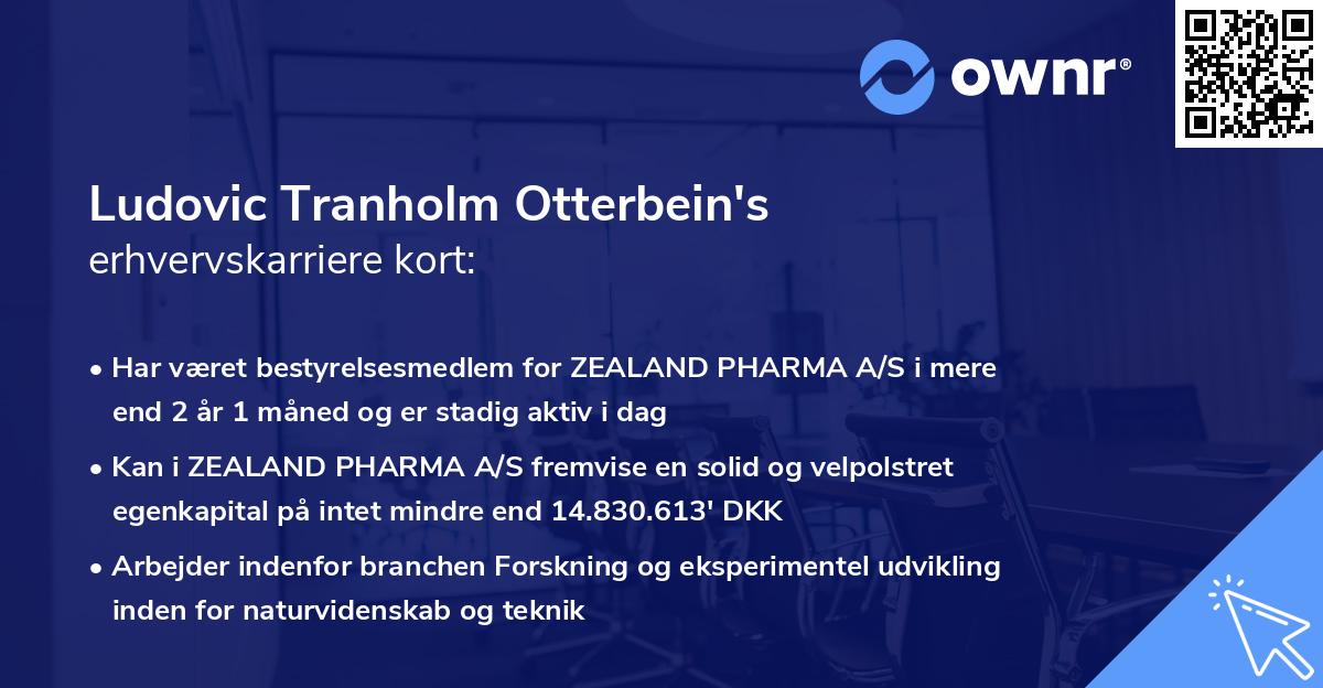 Ludovic Tranholm Otterbein's erhvervskarriere kort