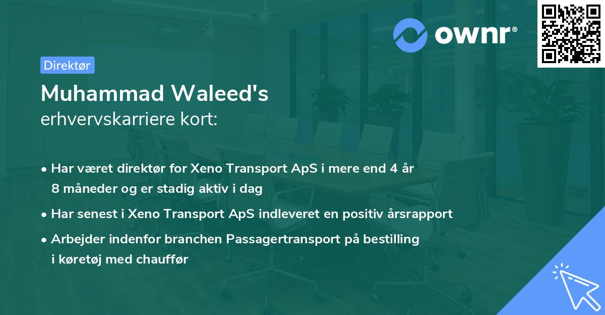 Muhammad Waleed's erhvervskarriere kort