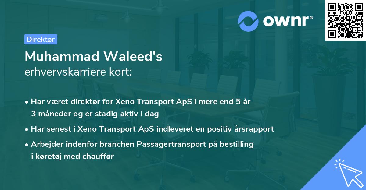 Muhammad Waleed's erhvervskarriere kort