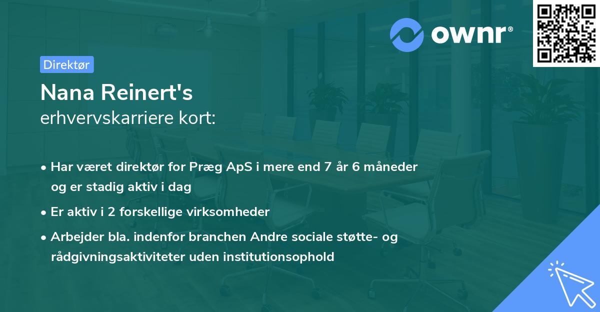 Nana Reinert's erhvervskarriere kort