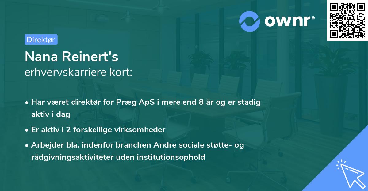 Nana Reinert's erhvervskarriere kort
