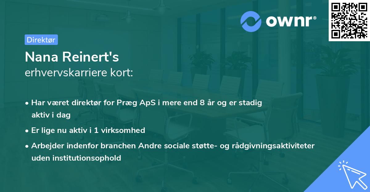 Nana Reinert's erhvervskarriere kort
