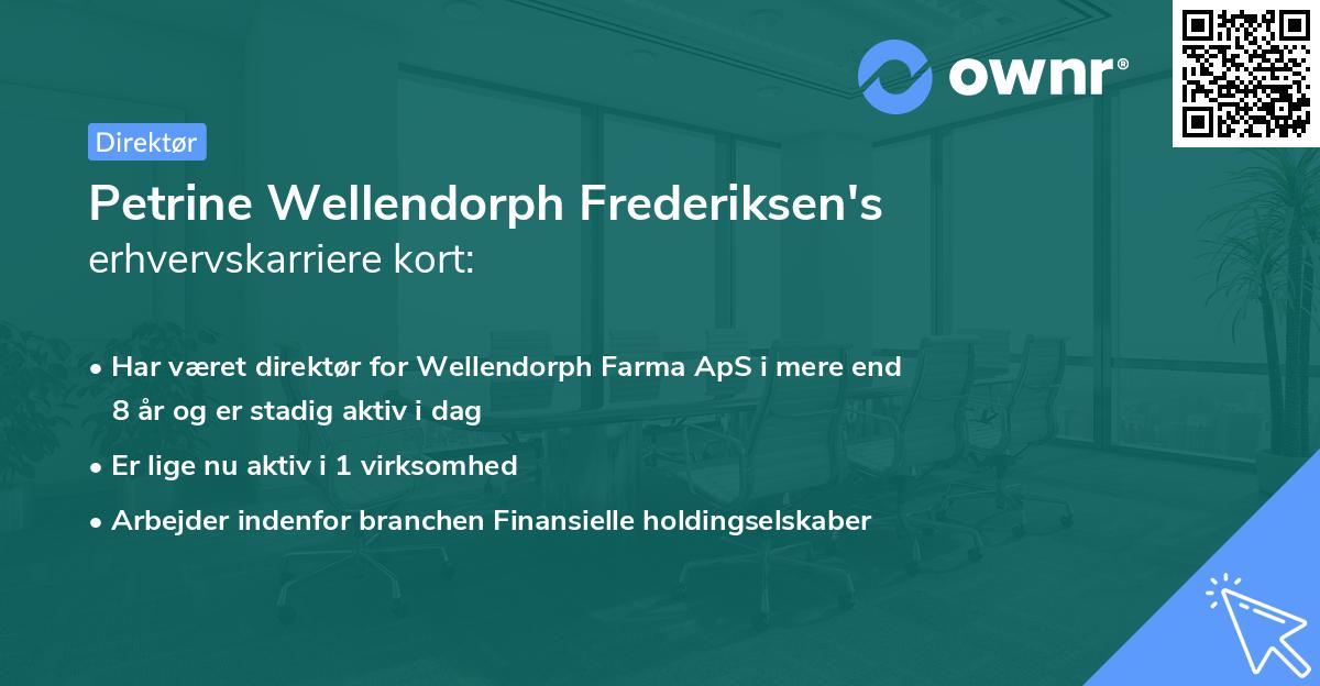 Petrine Wellendorph Frederiksen's erhvervskarriere kort