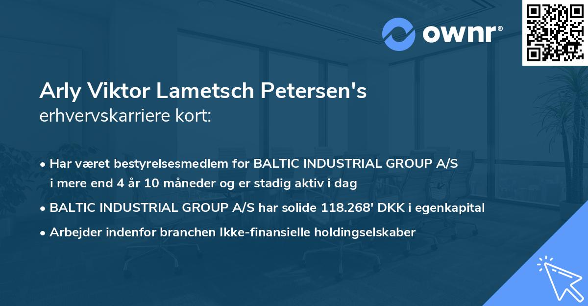 Arly Viktor Lametsch Petersen's erhvervskarriere kort