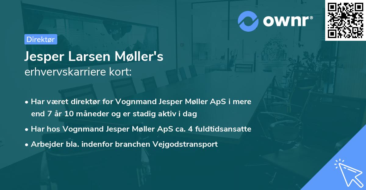 Jesper Larsen Møller's erhvervskarriere kort