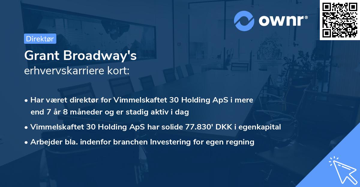 Grant Broadway's erhvervskarriere kort