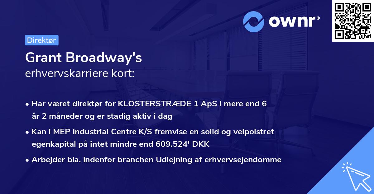 Grant Broadway's erhvervskarriere kort