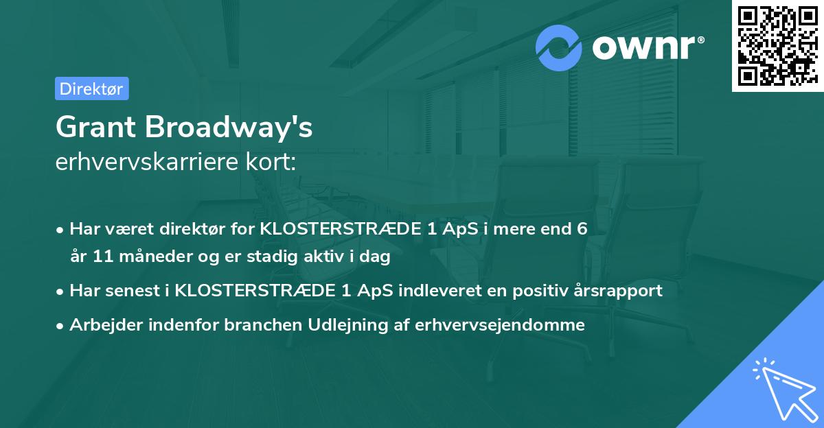 Grant Broadway's erhvervskarriere kort