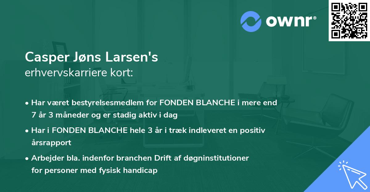 Casper Jøns Larsen's erhvervskarriere kort