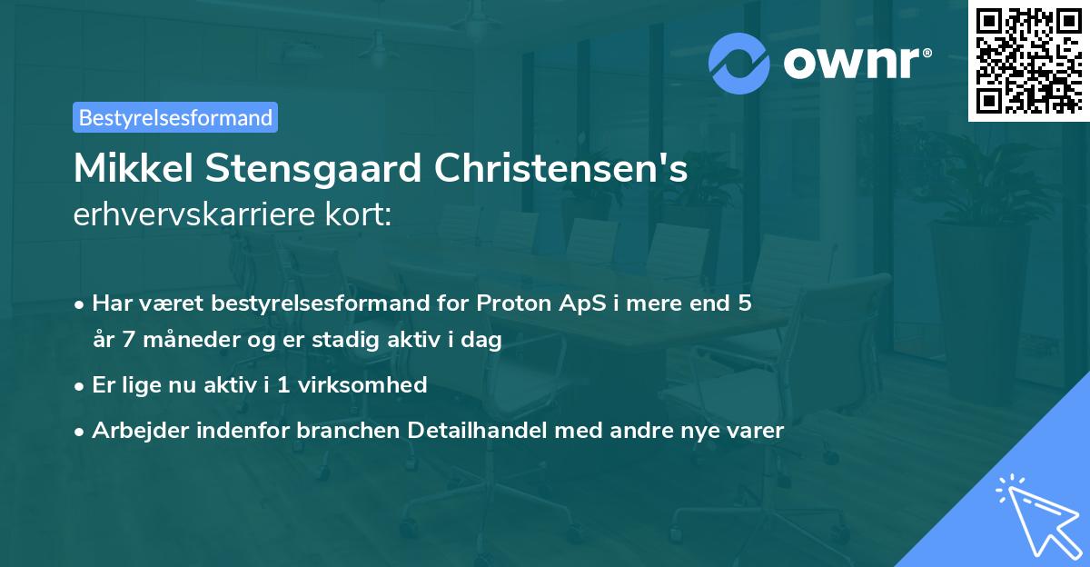 Mikkel Stensgaard Christensen's erhvervskarriere kort