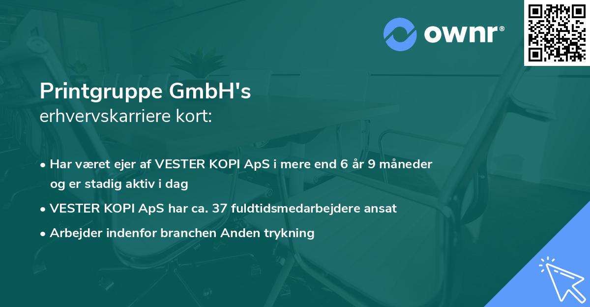 Printgruppe GmbH's erhvervskarriere kort