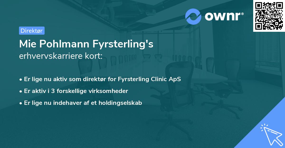 Mie Pohlmann Fyrsterling's erhvervskarriere kort