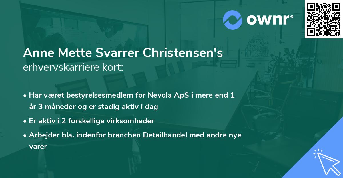 Anne Mette Svarrer Christensen's erhvervskarriere kort