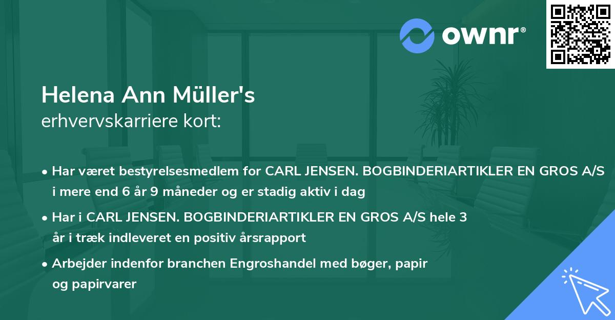 Helena Ann Müller's erhvervskarriere kort