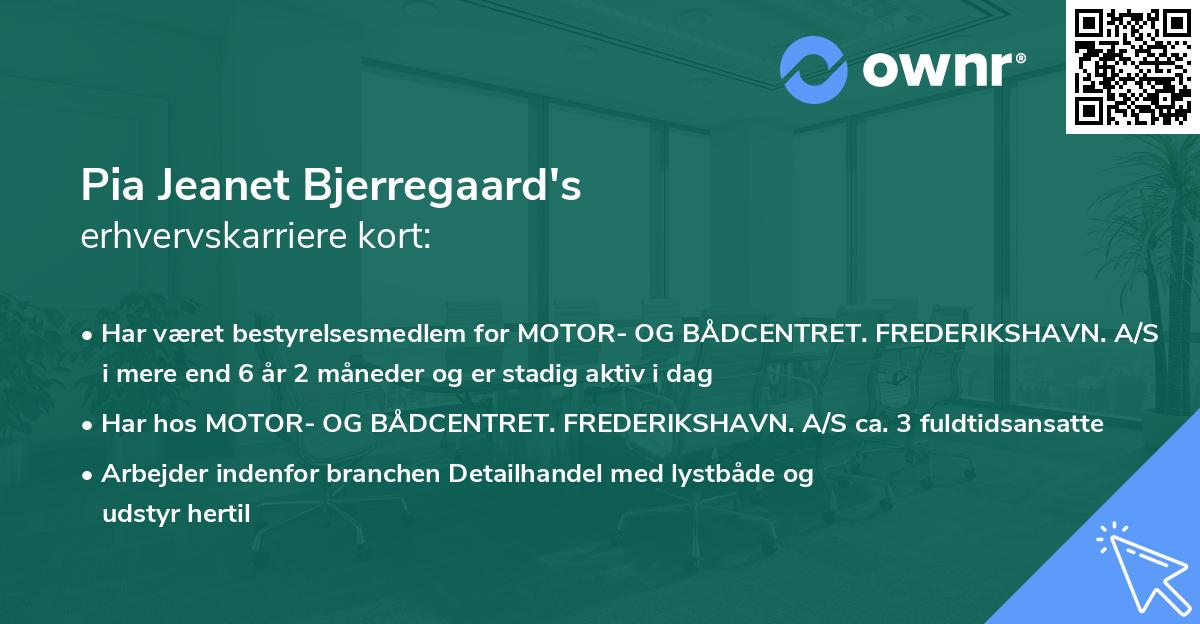 Pia Jeanet Bjerregaard's erhvervskarriere kort