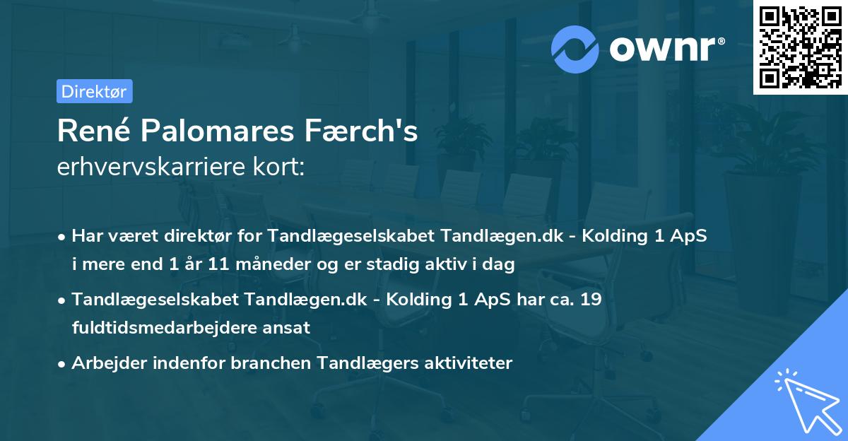 René Palomares Færch's erhvervskarriere kort