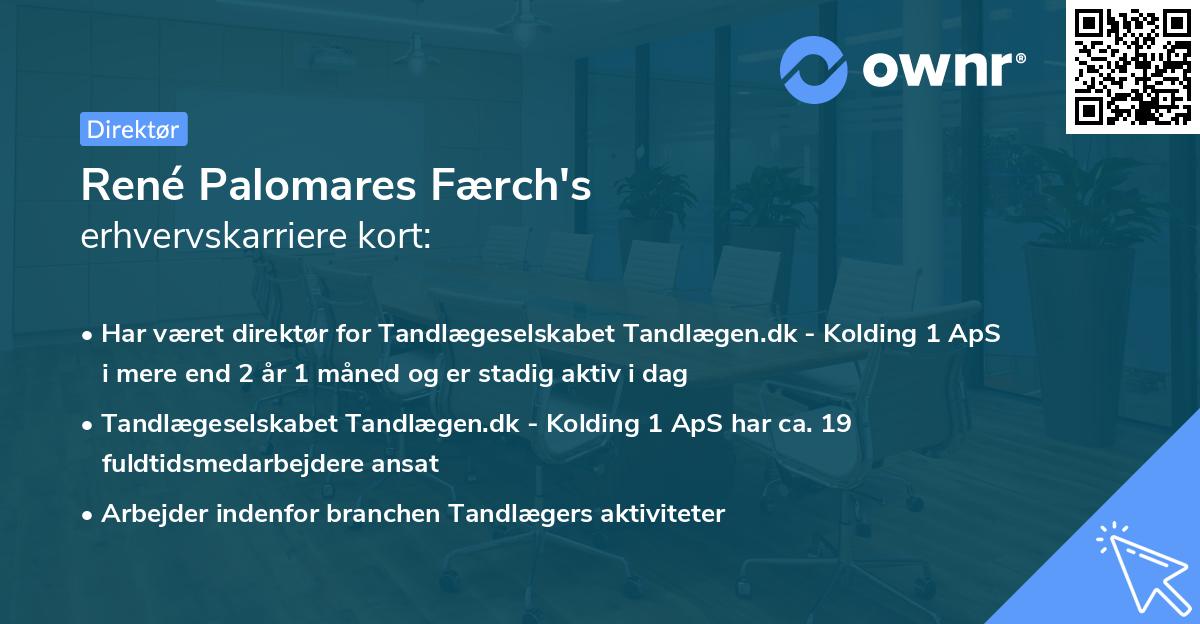 René Palomares Færch's erhvervskarriere kort