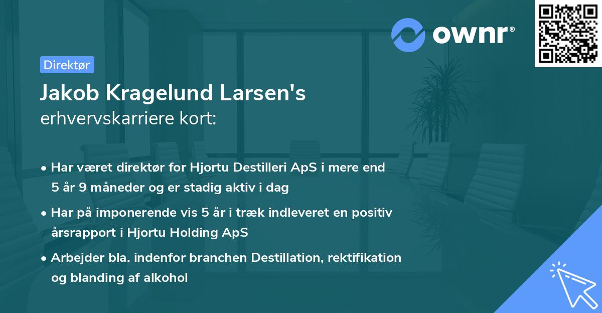 Jakob Kragelund Larsen's erhvervskarriere kort