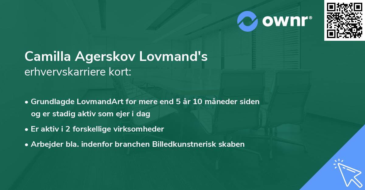 Camilla Agerskov Lovmand's erhvervskarriere kort