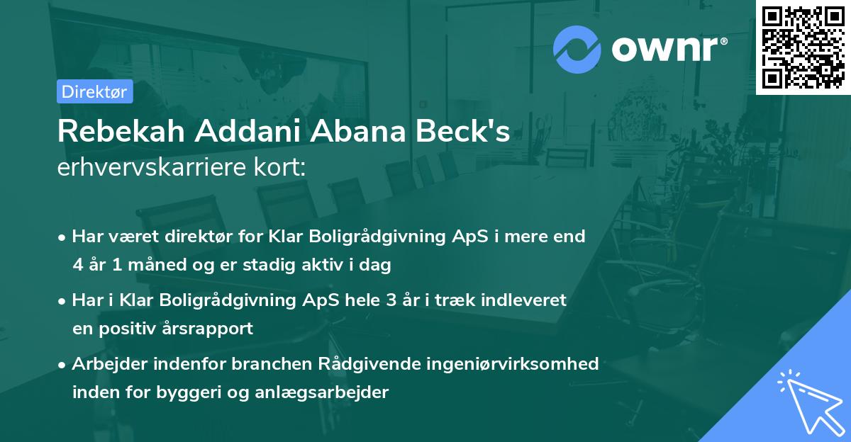 Rebekah Addani Abana Beck's erhvervskarriere kort