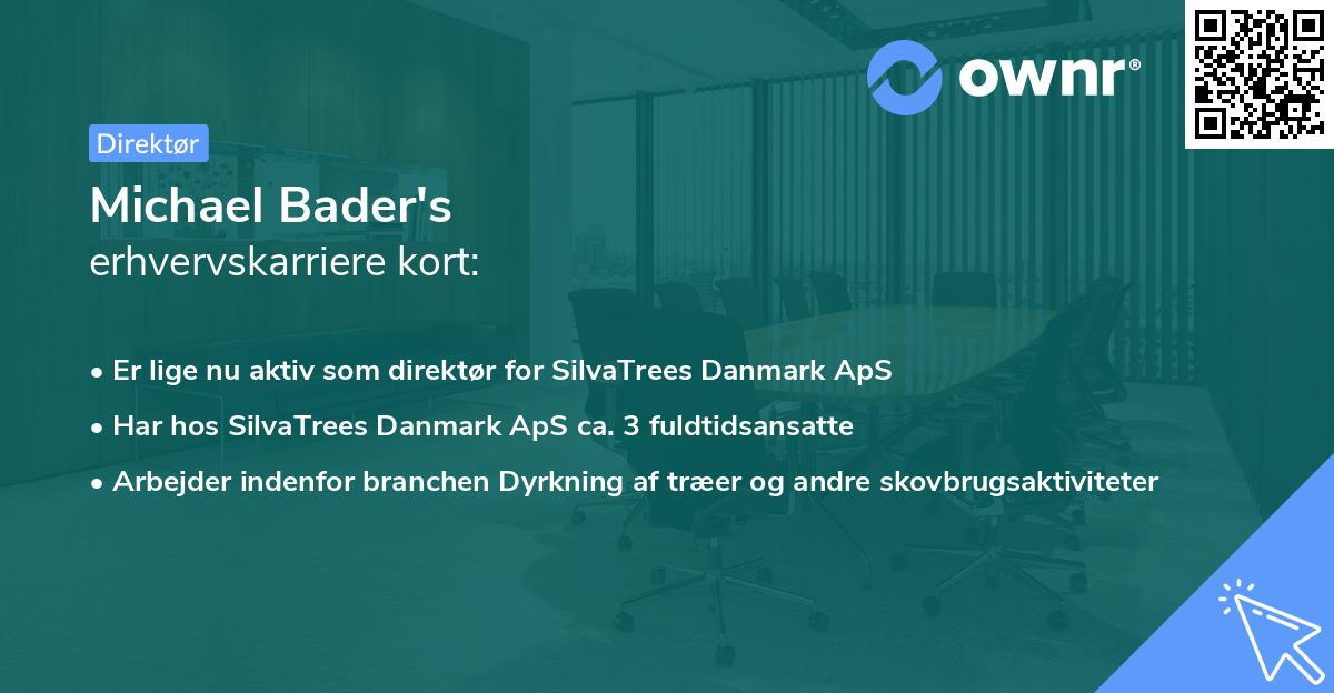 Michael Bader's erhvervskarriere kort