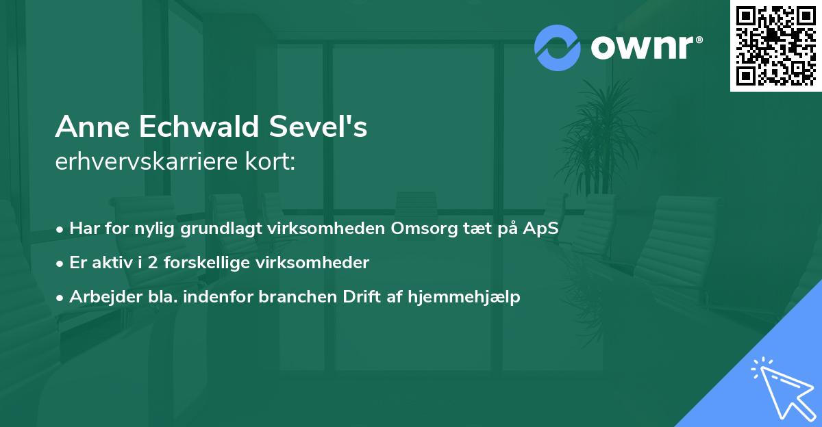 Anne Echwald Sevel's erhvervskarriere kort