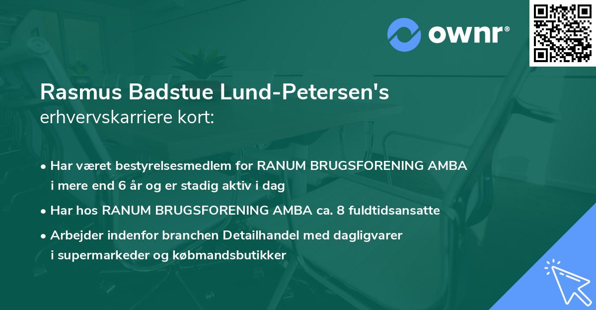 Rasmus Badstue Lund-Petersen's erhvervskarriere kort