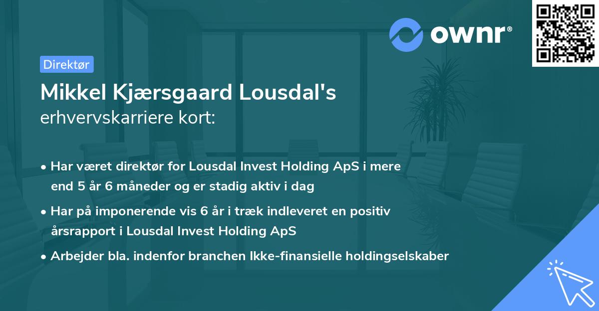 Mikkel Kjærsgaard Lousdal's erhvervskarriere kort