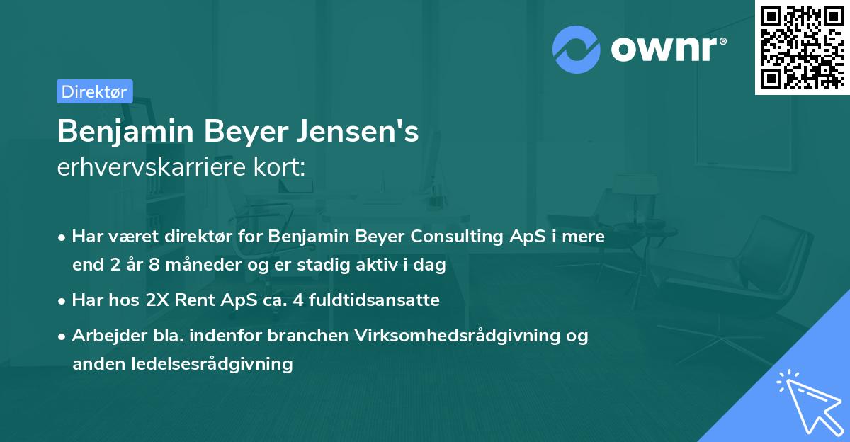Benjamin Beyer Jensen's erhvervskarriere kort