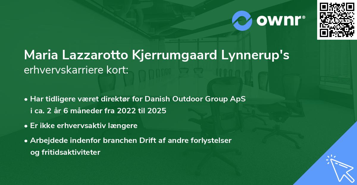 Maria Lazzarotto Kjerrumgaard Lynnerup's erhvervskarriere kort