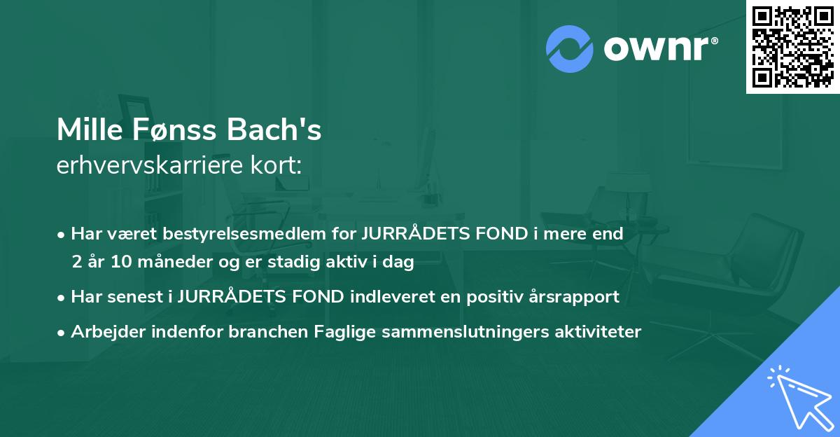 Mille Fønss Bach's erhvervskarriere kort