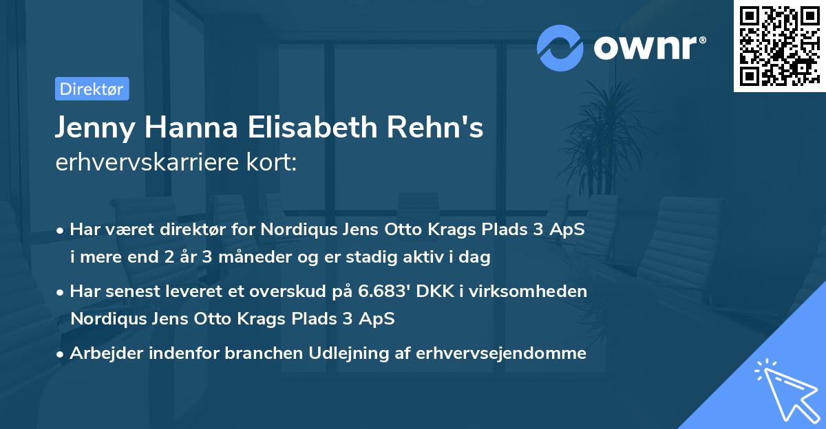 Jenny Hanna Elisabeth Rehn's erhvervskarriere kort