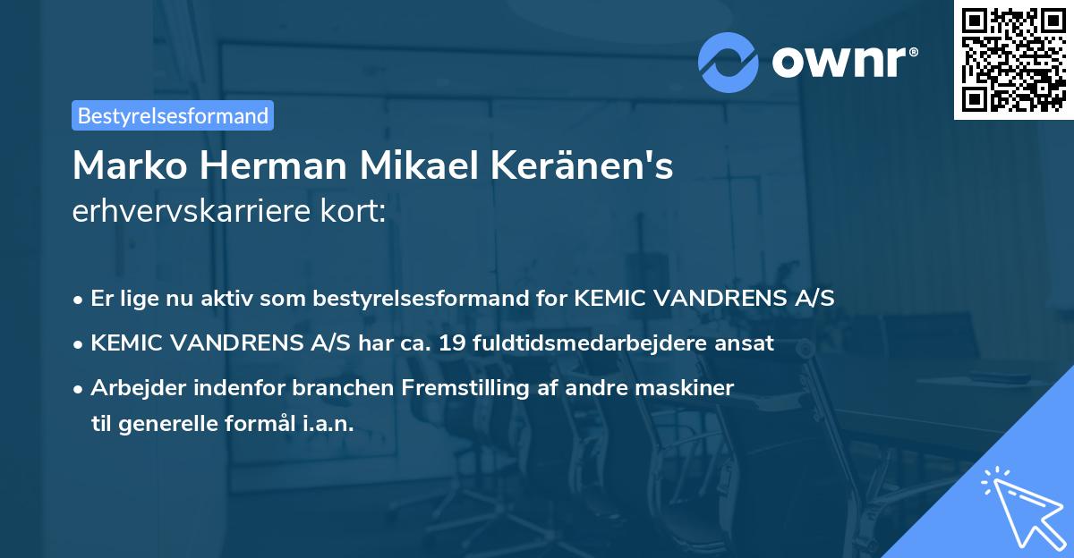 Marko Herman Mikael Keränen's erhvervskarriere kort