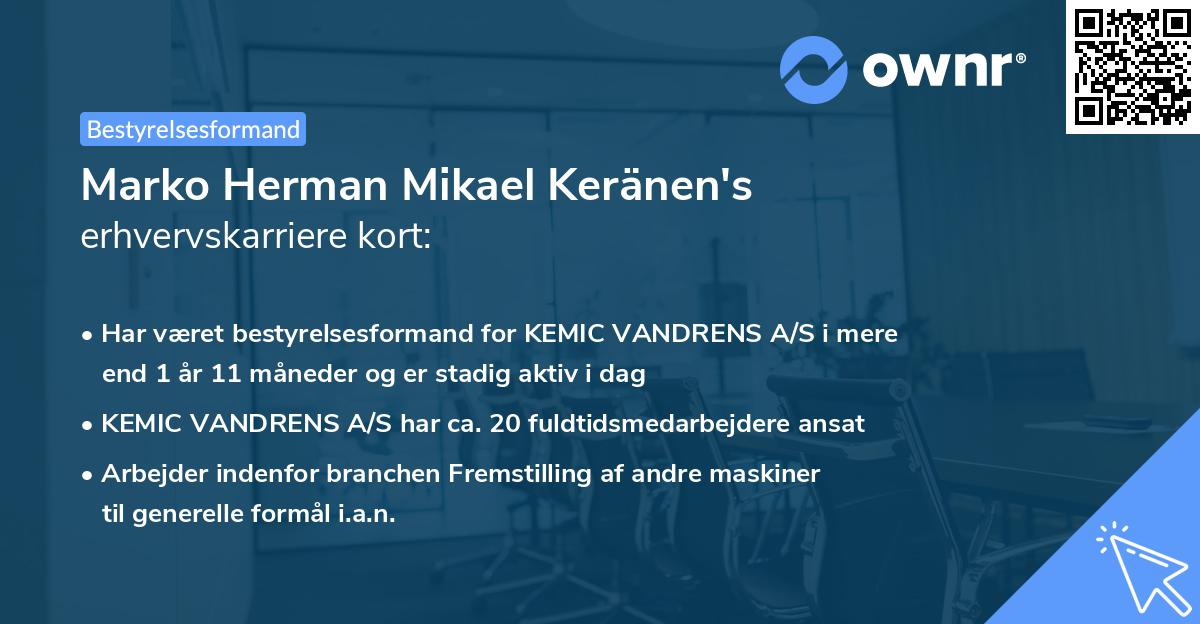 Marko Herman Mikael Keränen's erhvervskarriere kort