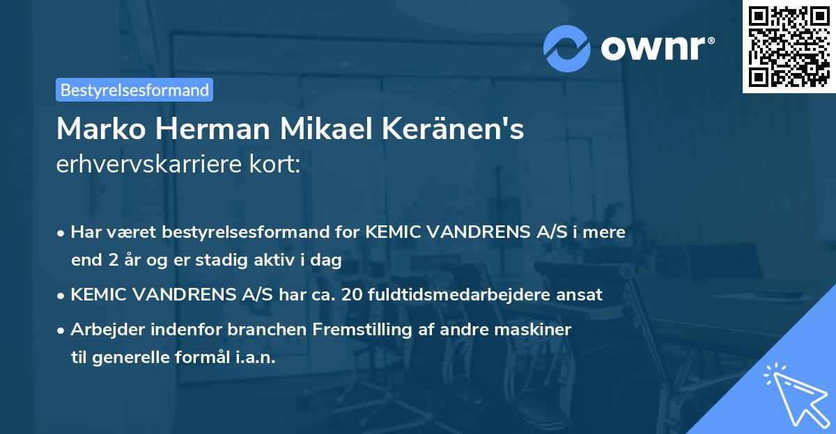 Marko Herman Mikael Keränen's erhvervskarriere kort