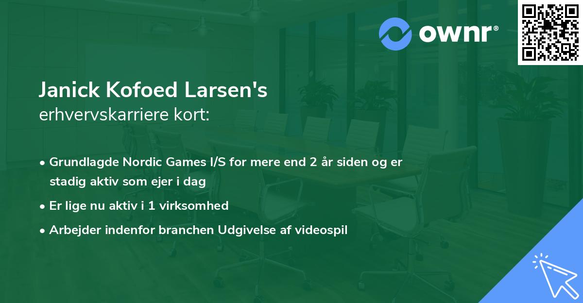 Janick Kofoed Larsen's erhvervskarriere kort