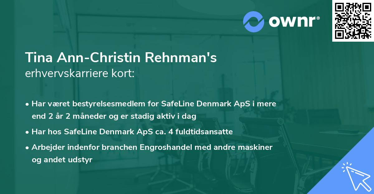 Tina Ann-Christin Rehnman's erhvervskarriere kort