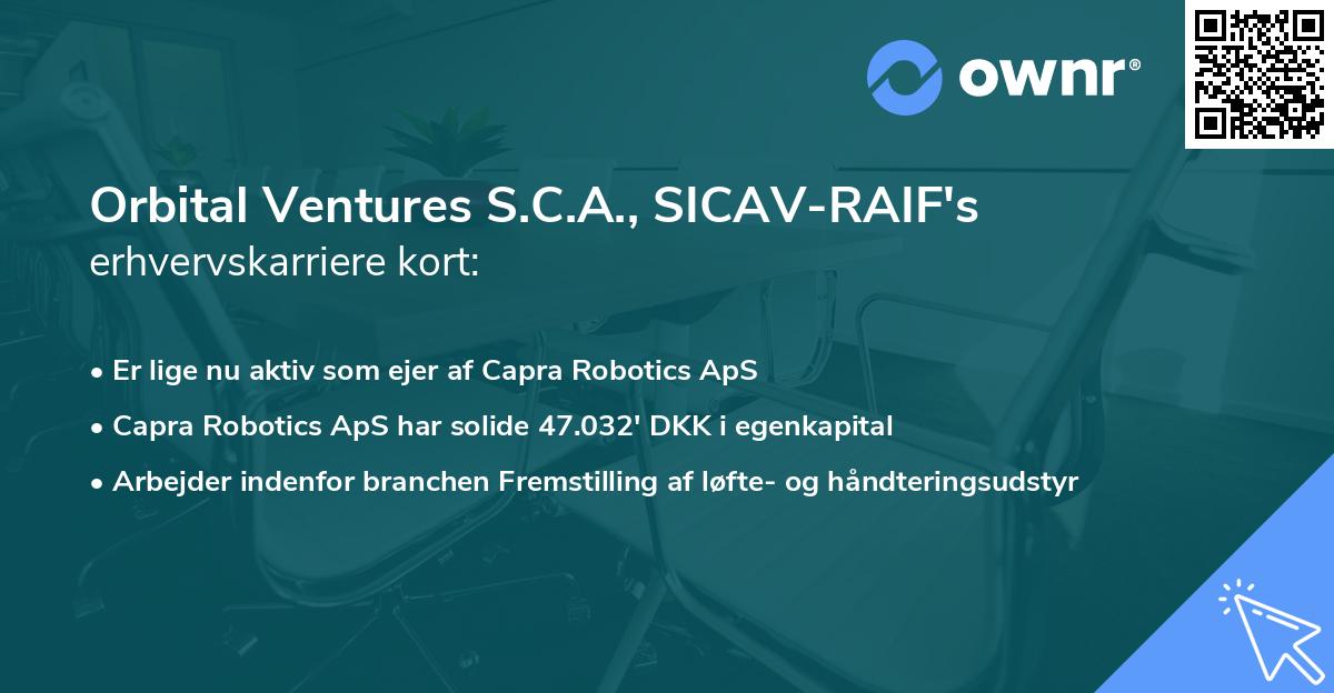 Orbital Ventures S.C.A., SICAV-RAIF's erhvervskarriere kort