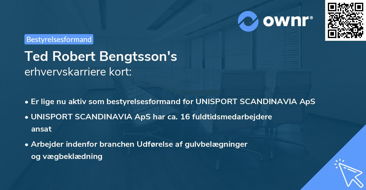 Ted Robert Bengtsson's erhvervskarriere kort