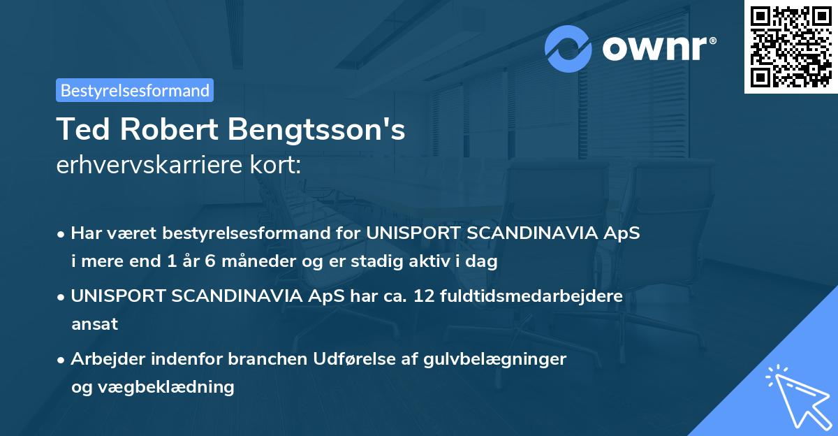 Ted Robert Bengtsson's erhvervskarriere kort